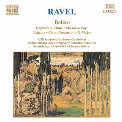 アルバム/ラヴェル: ボレロ, ダフニスとクロエ, ピアノ協奏曲, マ・メール・ロワ/バリアスアーティスツ