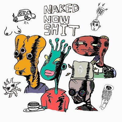 NAKED NOW SHIT/AKOGARE