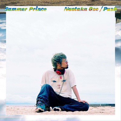 シングル/Summer Prince/Naotaka Ose ／ Push