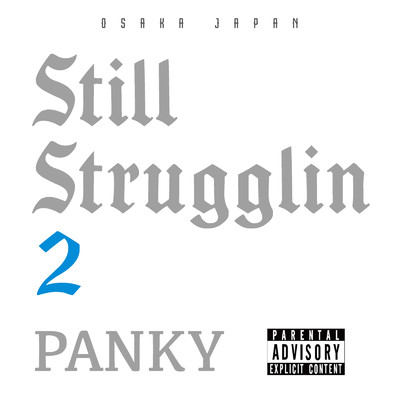 アルバム/Still Strugglin 2/PANKY