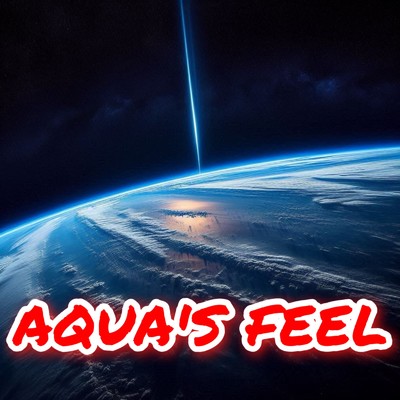 シングル/AQUA'S FEEL/昭和一家