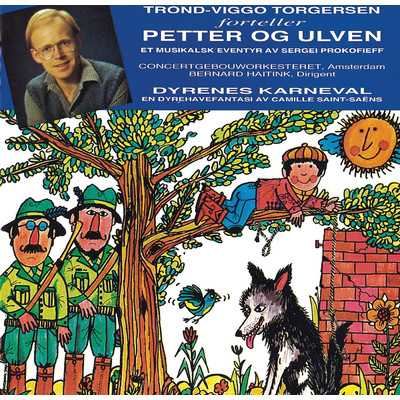 Prokofiev: Petter Og Ulven Opus 67/Trond-Viggo Torgersen
