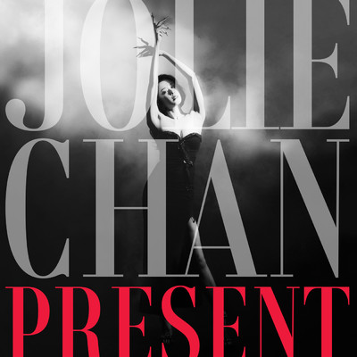 PRESENT/Jolie Chan