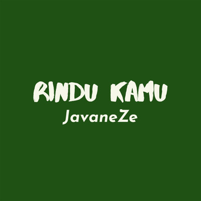 シングル/Rindu Kamu/JavaneZe