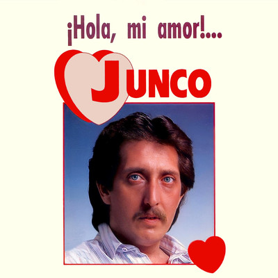 Amor A Ti/Junco