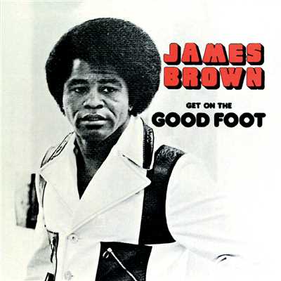 アルバム/Get On The Good Foot/James Brown