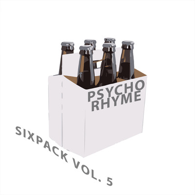 アルバム/Sixpack vol.5 (Explicit)/Psycho Rhyme