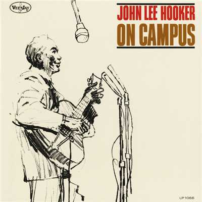 On Campus/John Lee Hooker