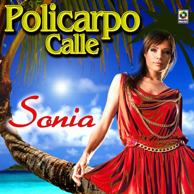 アルバム/Sonia/Policarpo Calle