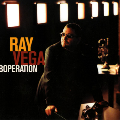 アルバム/Boperation/Ray Vega
