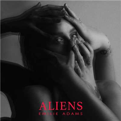 Aliens/Emilie Adams