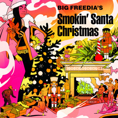Smoked Out Santa/Big Freedia