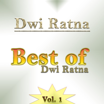 Best of Dwi Ratna, Vol. 1/Dwi Ratna