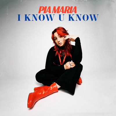 シングル/I Know U Know/PIA MARIA