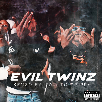 Evil Twins (feat. TG Crippy)/Kenzo Balla