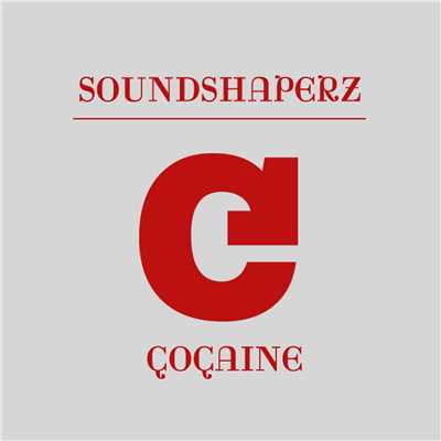 シングル/Cocaine/Soundshaperz