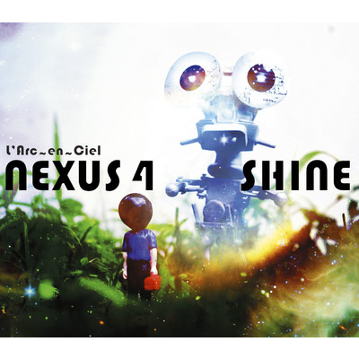 アルバム/NEXUS 4 ／ SHINE/L'Arc～en～Ciel