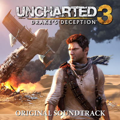 アルバム/Uncharted 3: Drake's Deception (Original Soundtrack)/Greg Edmonson