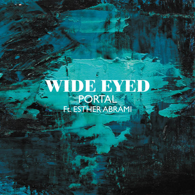 シングル/Portal/Wide Eyed