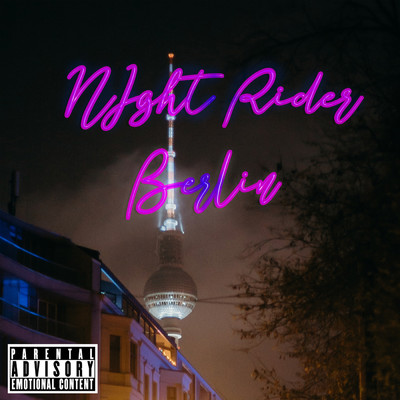 アルバム/Night Rider Berlin/Capitol Collective