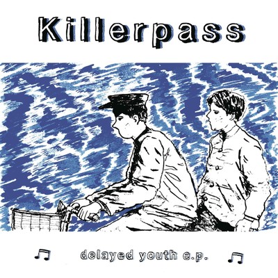 アルバム/delayed youth e.p/Killerpass