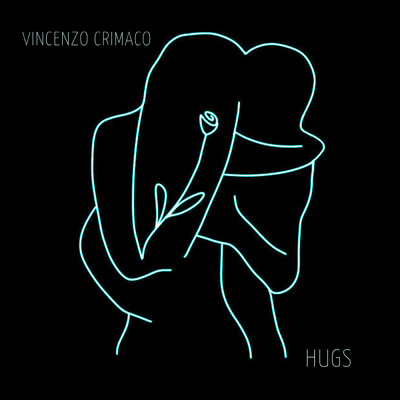 シングル/Hugs/Vincenzo Crimaco