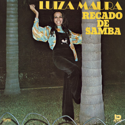 アルバム/Recado De Samba/Luiza Maura