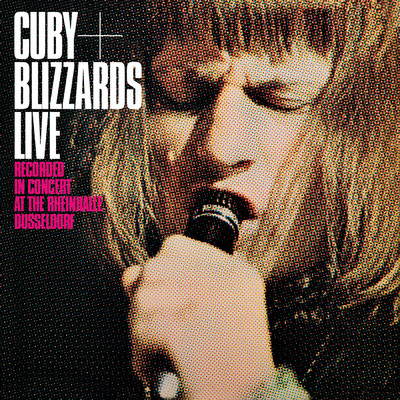 Live '68 Recorded In Concert At The Rheinhalle Dusseldorf/Cuby & The Blizzards