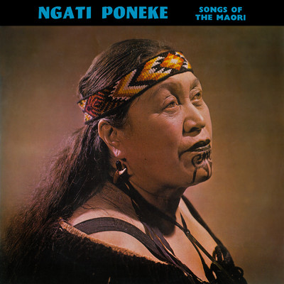 アルバム/Songs Of The Maori/Ngati Poneke