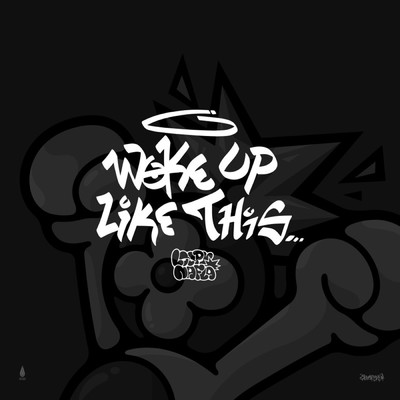 シングル/Woke Up Like This/Loopy & nafla