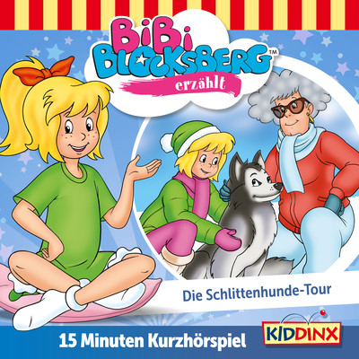 Kurzhorspiel - Bibi erzahlt: Die Schlittenhunde-Tour/Bibi Blocksberg