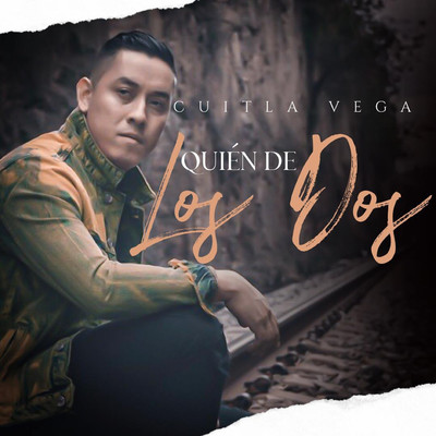 シングル/？Quien De Los Dos？/Cuitla Vega