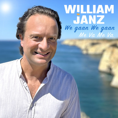 We Gaan We Gaan, Me Va Me Va (Radio Edit)/William Janz