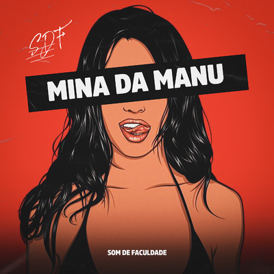 シングル/Mina da Manu (Ao Vivo)/Som de Faculdade