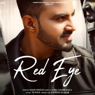 Red Eye/Mani Singh