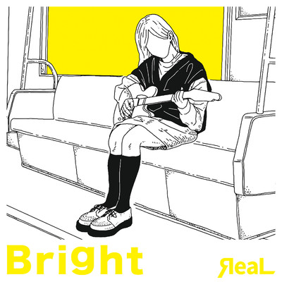 シングル/Bright/ЯeaL