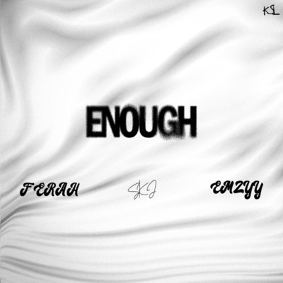 Enough/SKJ
