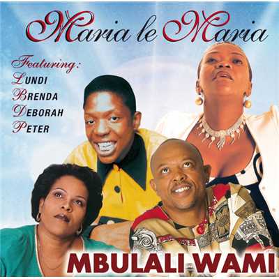 Mmolai Waka (Sotho)/Maria Le Maria