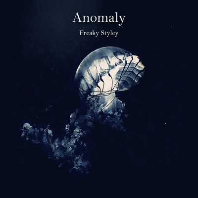 アルバム/Anomaly/Freaky Styley
