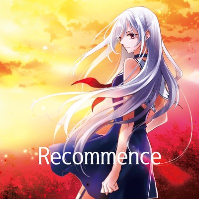 Recommence (feat. 水谷瑠奈)/Angelicca