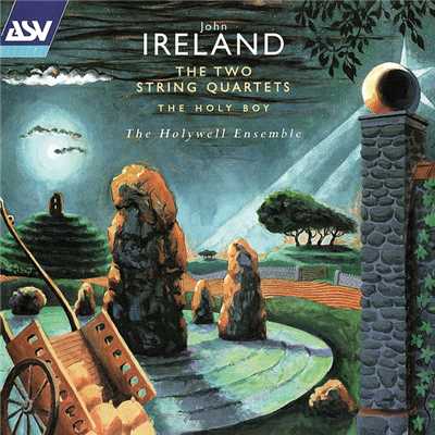 アルバム/Ireland: The 2 String Quartets; The Holy Boy/The Holywell Ensemble