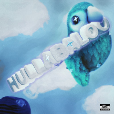 シングル/Hullabaloo (Explicit)/The Last Artful, Dodgr