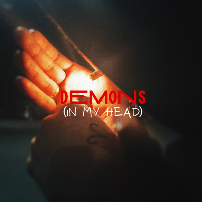 DEMONS (in my head) (Explicit)/Chico