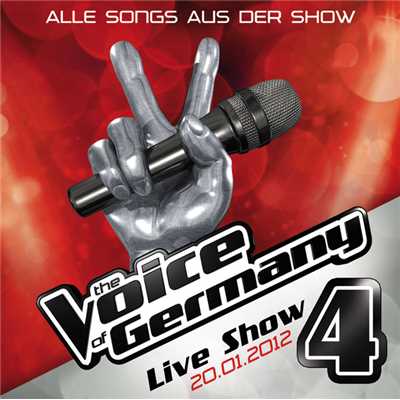 アルバム/20.01. - Alle Songs aus der Live Show #4/The Voice Of Germany