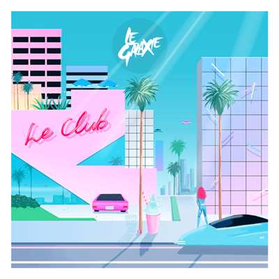アルバム/Le Club/Le Galaxie
