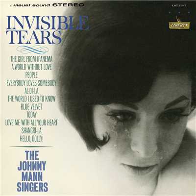 アルバム/Invisible Tears/The Johnny Mann Singers