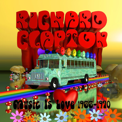 Music Is Love (1966-1970)/Richard Clapton