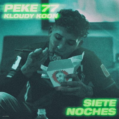 Siete Noches/Pekeno 77 & Kloudy Koon