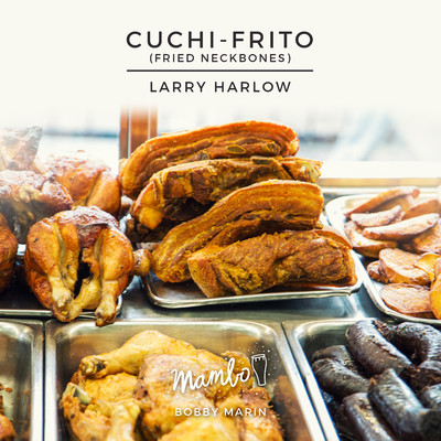 シングル/Cuchi-Frito/Larry Harlow