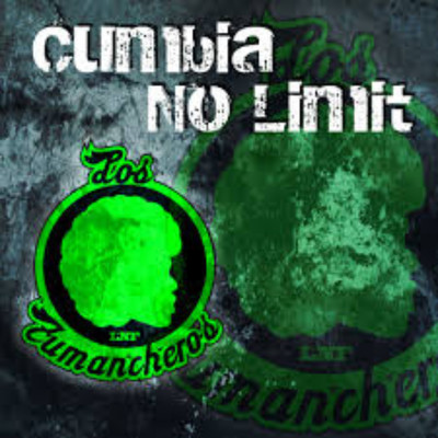 Cumbia No Limit (Remasterizado)/Los Fumancheros